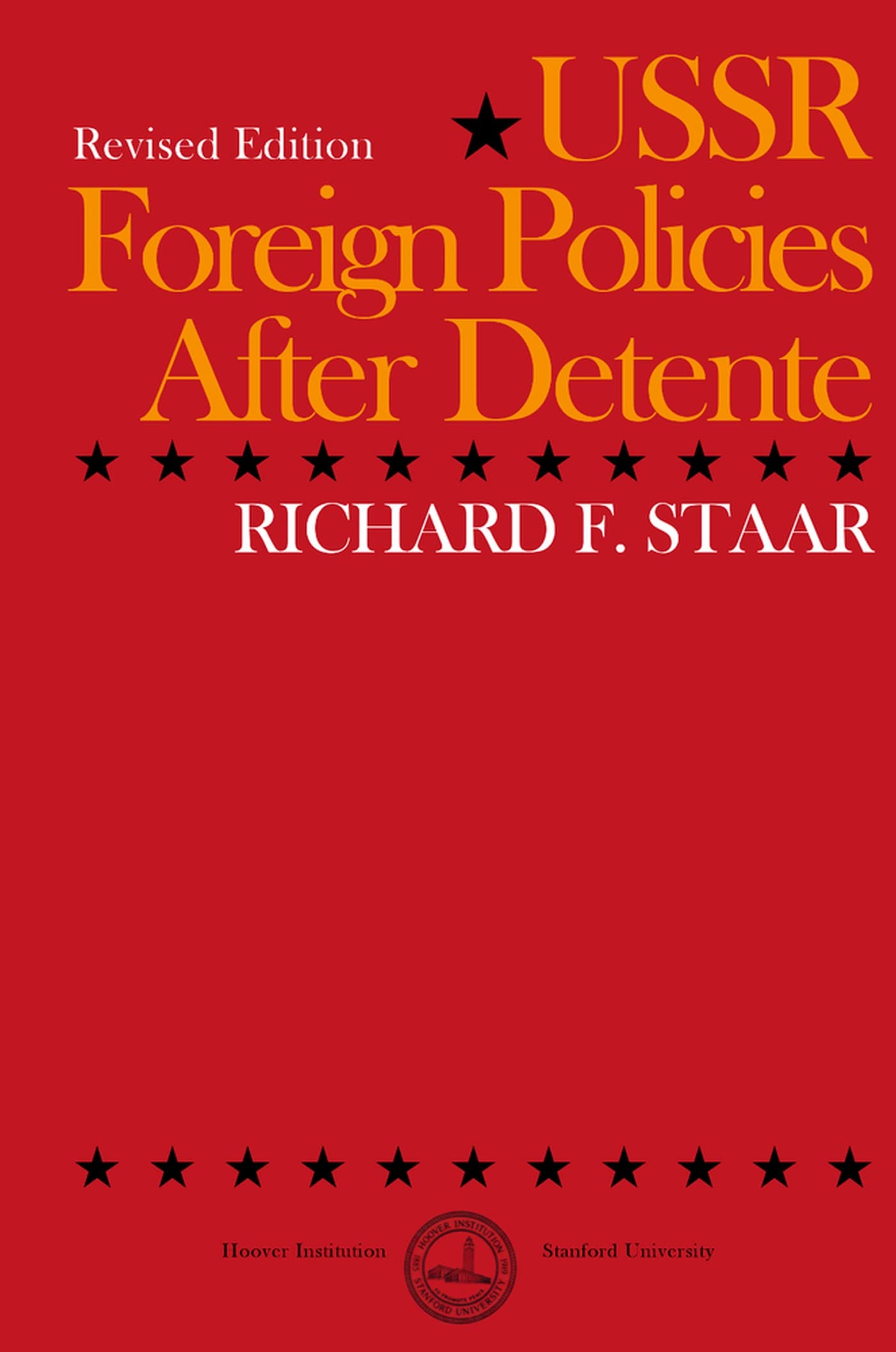 USSR Foreign Policies After Dtente (Hoover Press Publication) (Volume 359),Used