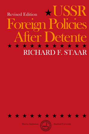 USSR Foreign Policies After Dtente (Hoover Press Publication) (Volume 359),Used