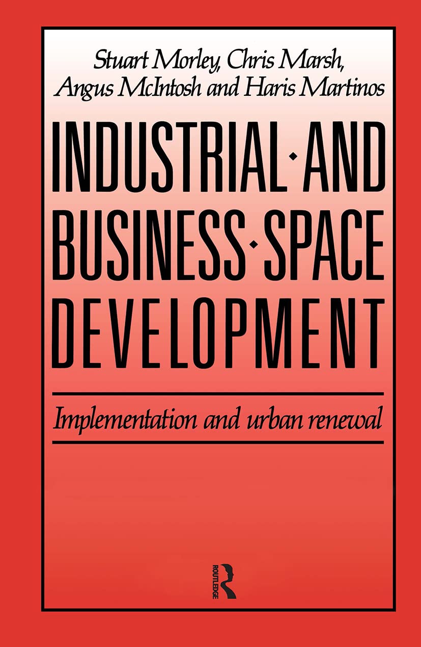 Industrial and Business Space Development: Implementation and urban renewal,Used