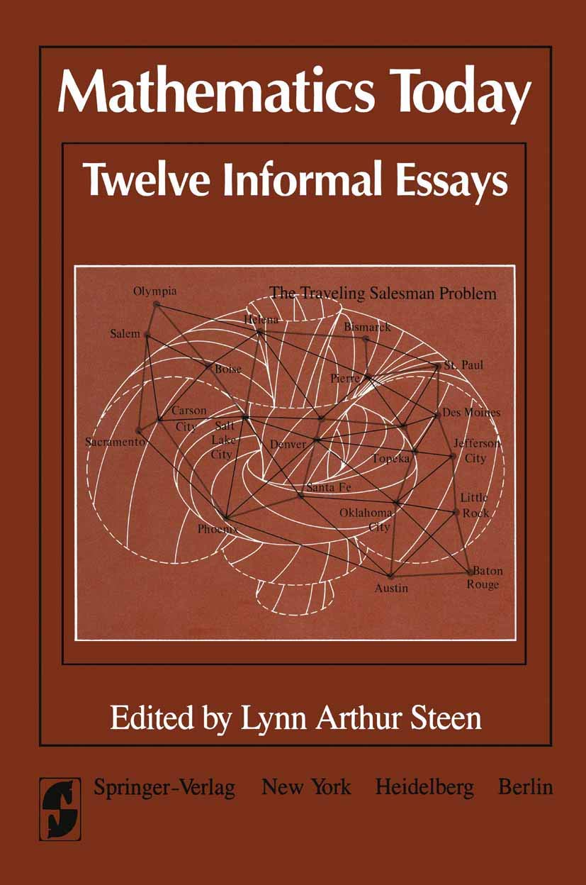 Mathematics Today Twelve Informal Essays,Used