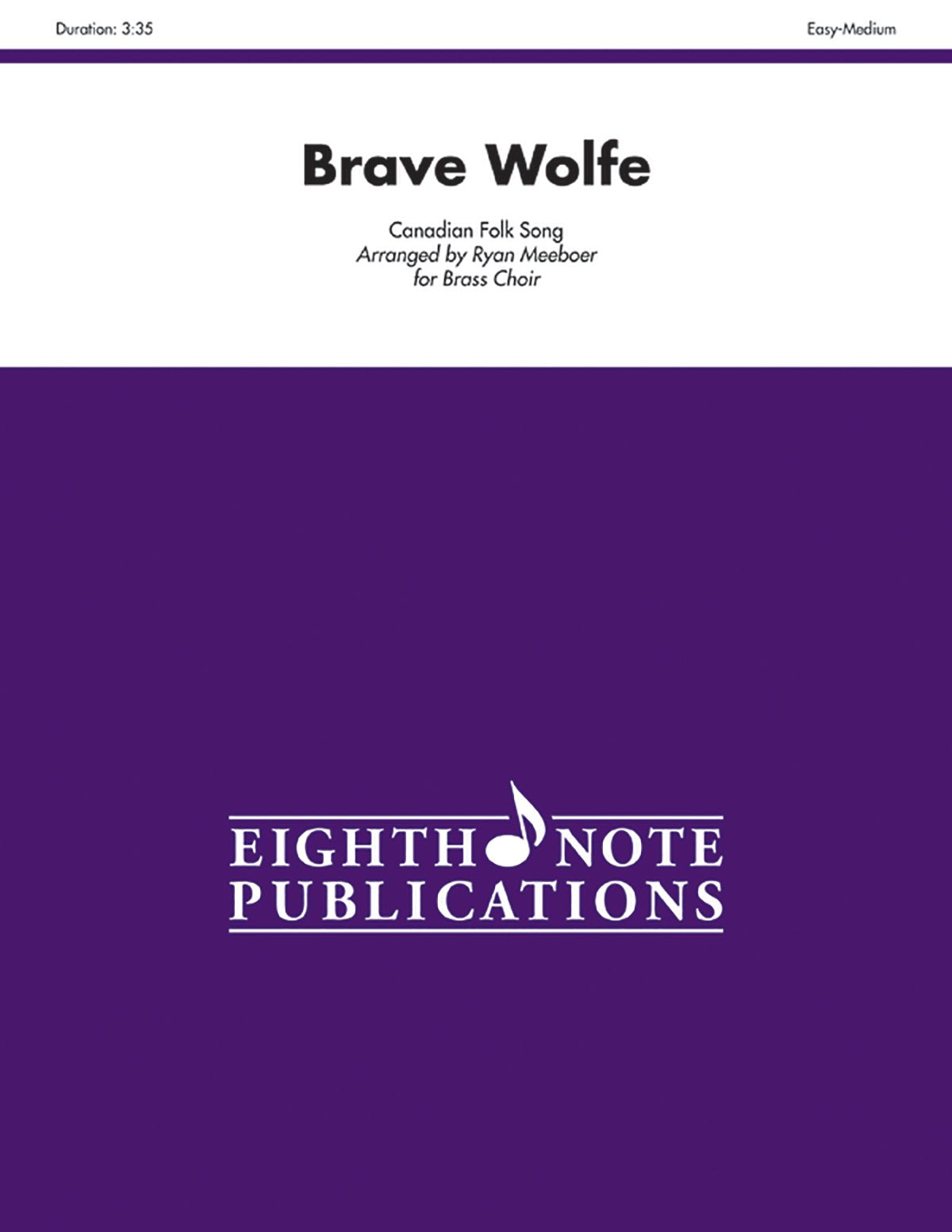 Brave Wolfe: Score & Parts (Eighth Note Publications),Used