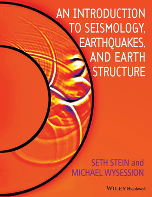 An Introduction To Seismology, Earthquakes And Earth Structure,Used