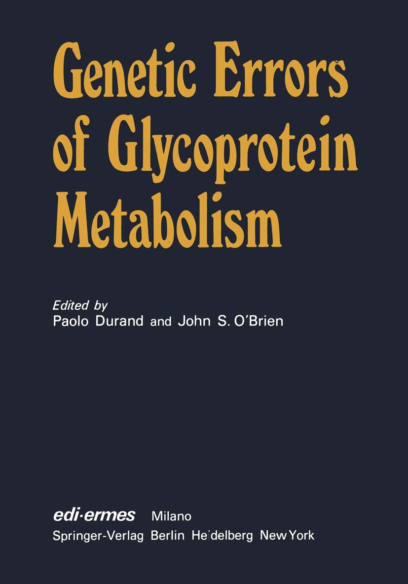 Genetic Errors of Glycoprotein Metabolism,Used