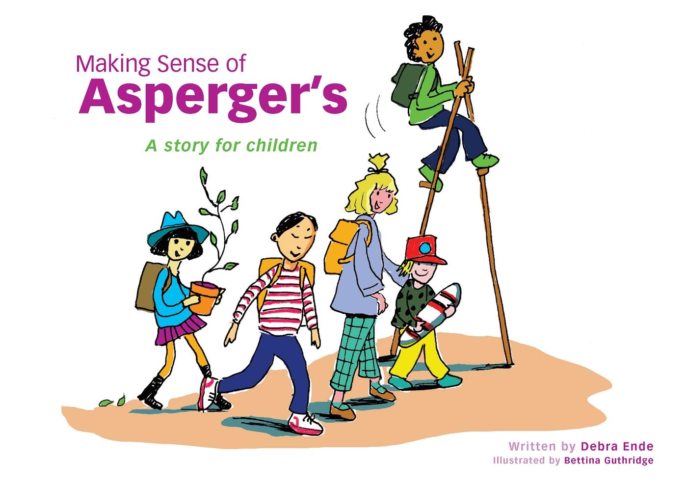 Making Sense Of Asperger'S: A Story For Children
