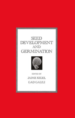 Seed Development and Germination (Books in Soils, Plants, and the Environment),Used