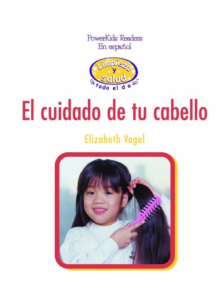 El Cuidado de Tu Cabello! (Taking Care of My Hair),Used