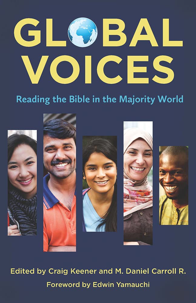 Global Voices: Reading the Bible in the Majority World,Used