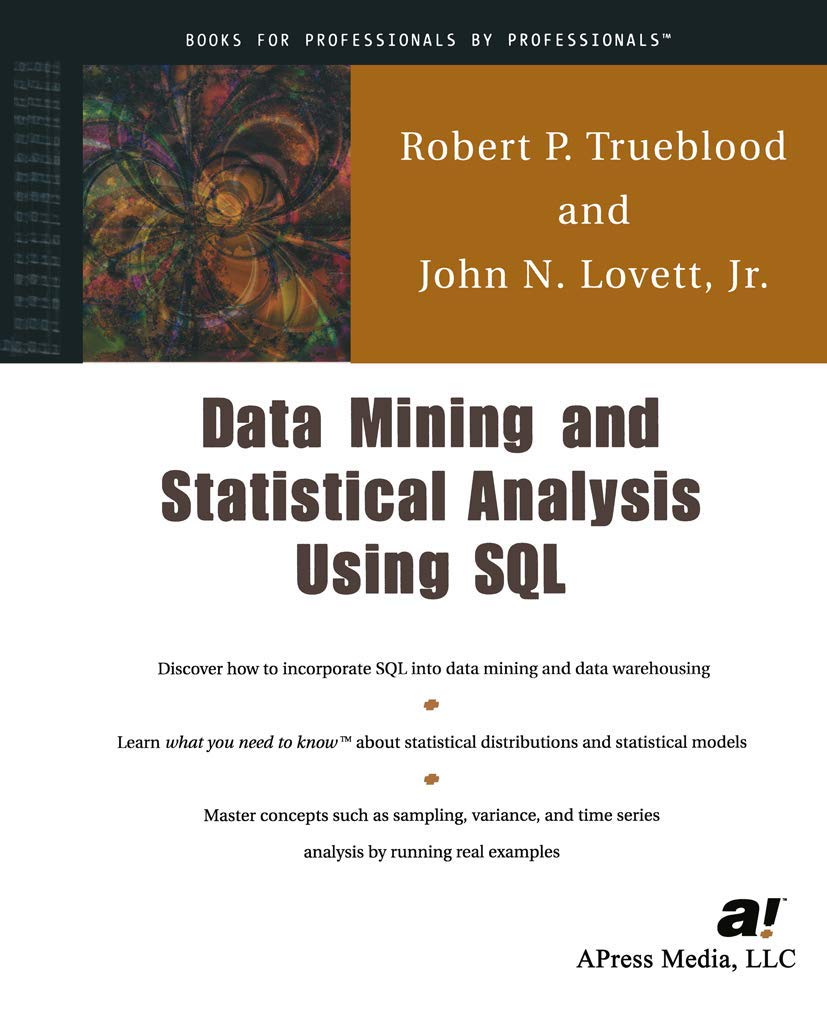 Data Mining & Statistical Analysis Using SQL,Used