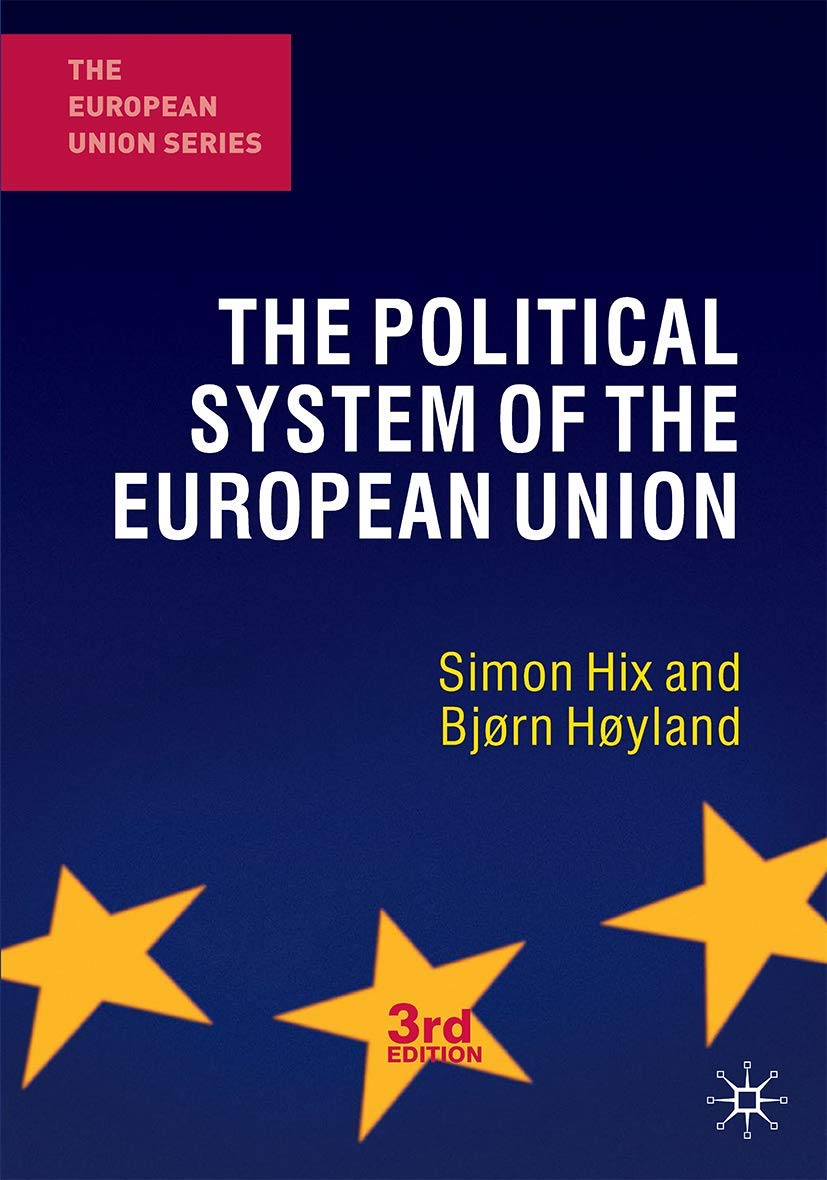 The Political System of the European Union (The European Union Series),New