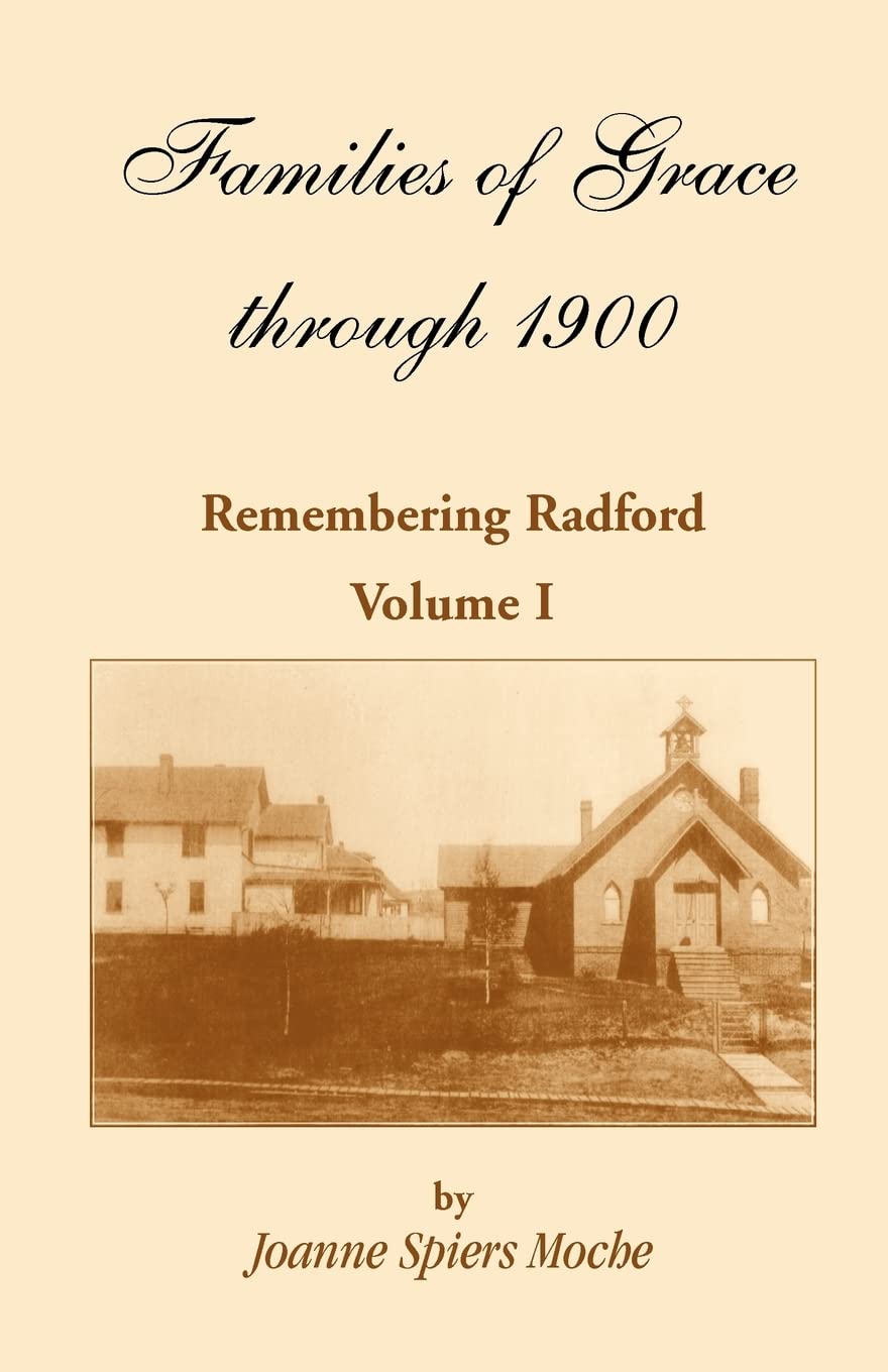 Families of Grace: Remembering Radford, Volume I,Used