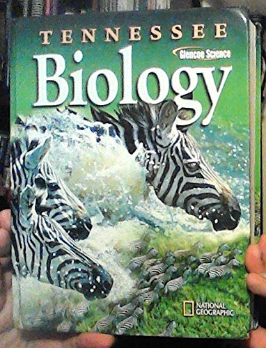 Glencoe Science: Biology, Tennesse Edition, Grade 10-new