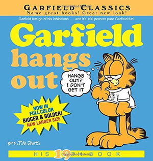 Garfield Hangs Out: His 19Th Book,Used