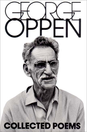 The Collected Poems of George Oppen,Used