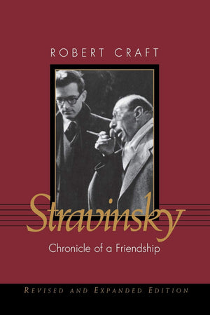 Stravinsky: Chronicle of a Friendship,Used