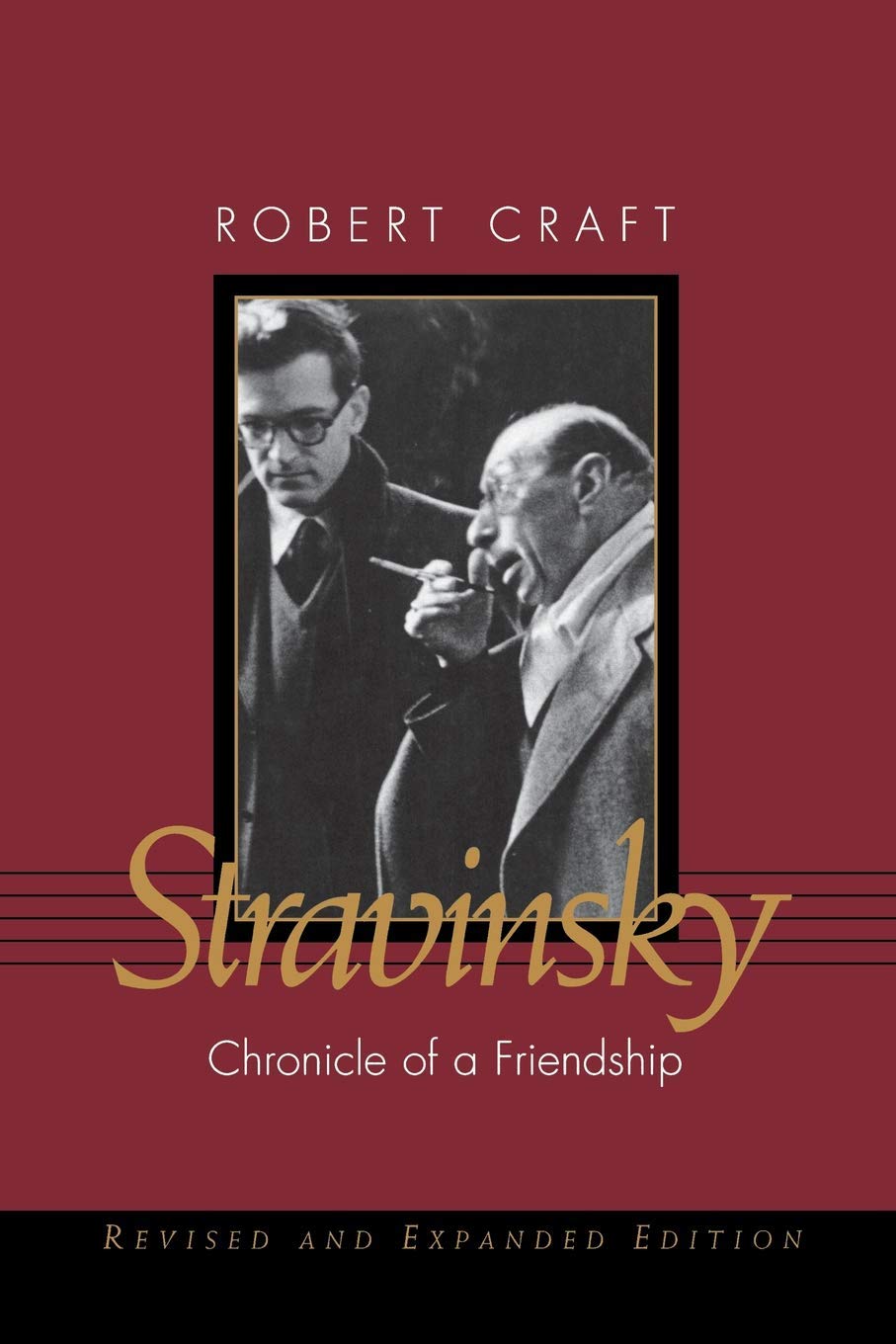 Stravinsky: Chronicle of a Friendship,Used