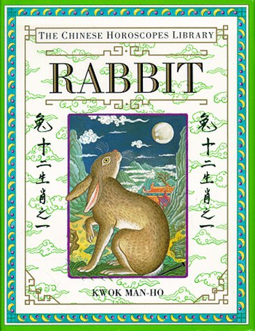 Rabbit (The Chinese Horoscopes Library),Used
