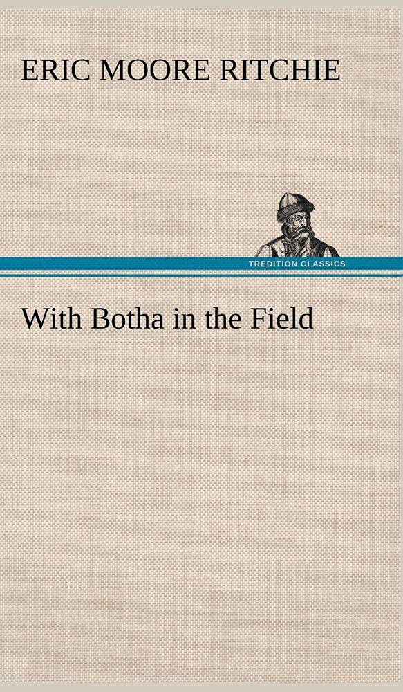 With Botha in the Field,Used