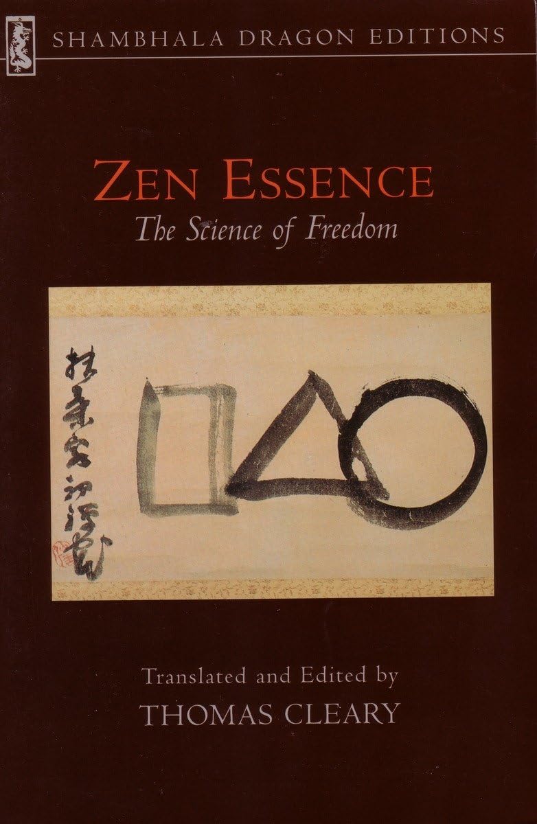 Zen Essence: The Science of Freedom (Shambhala Dragon Editions),Used