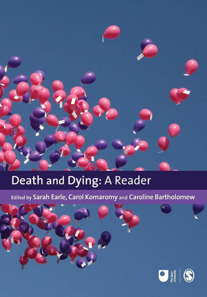 Death And Dying: A Reader (Published In Association With The Open University)