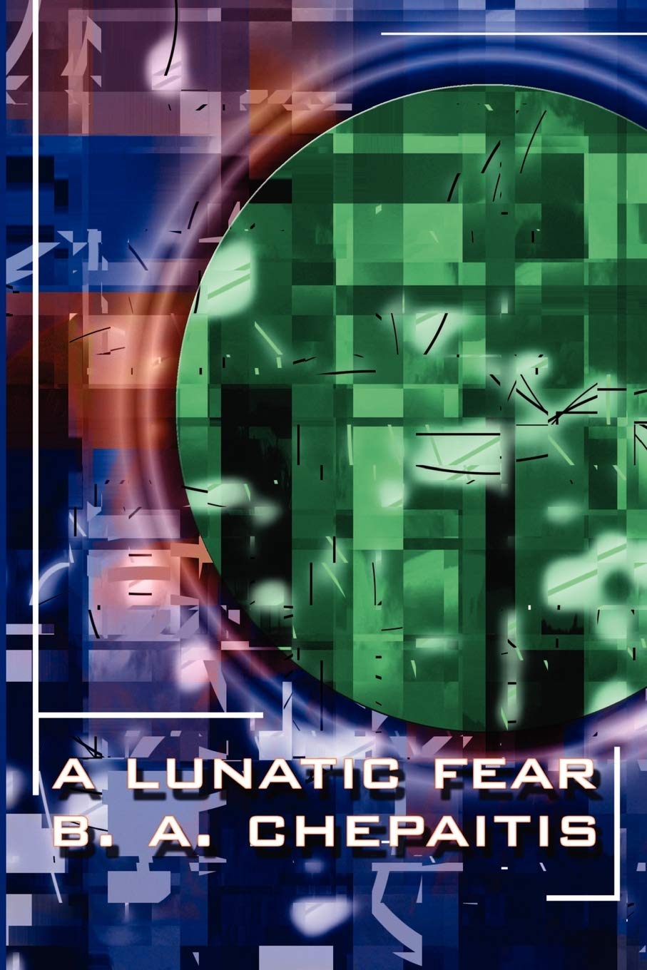 A Lunatic Fear,Used