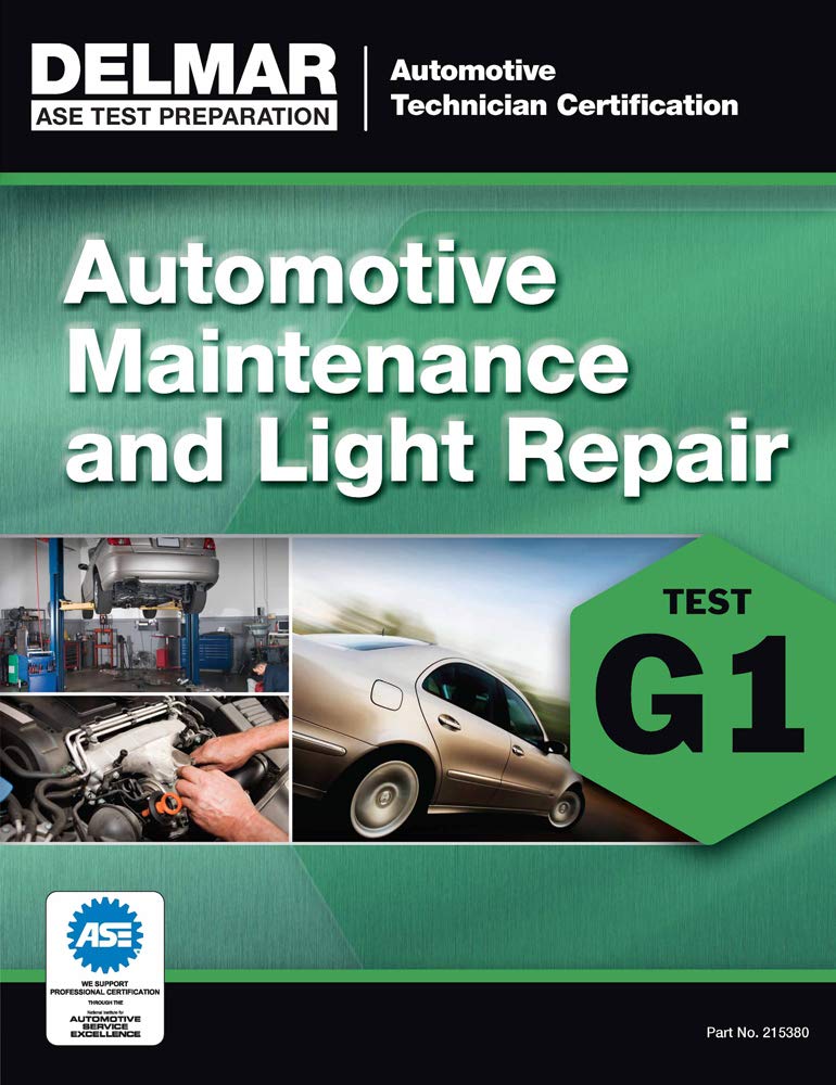 ASE Technician Test Preparation Automotive Maintenance and Light Repair (G1) (Delmar Ase Test Preparataion: Automotive Technicia,Used