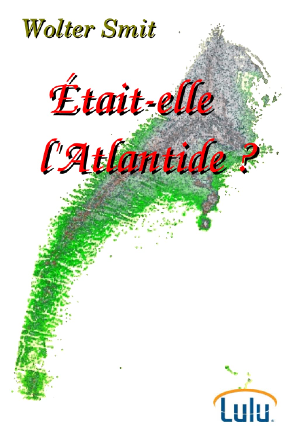 Etaitelle L'Atlantide (French Edition),New