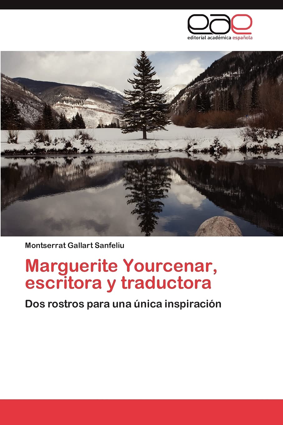 Marguerite Yourcenar, escritora y traductora: Dos rostros para una nica inspiracin (Spanish Edition),Used