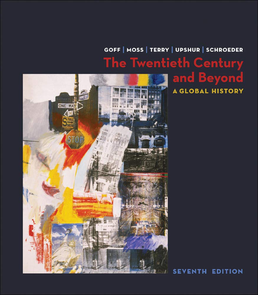 The Twentieth Century and Beyond: A Global History,Used