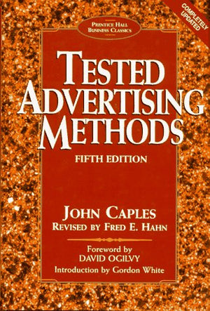Tested Advertising Methods (Business Classics Series),Used