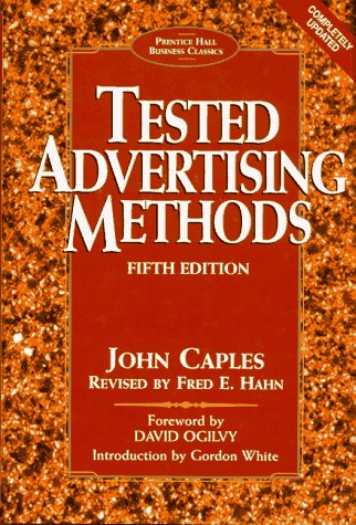 Tested Advertising Methods (Business Classics Series),Used