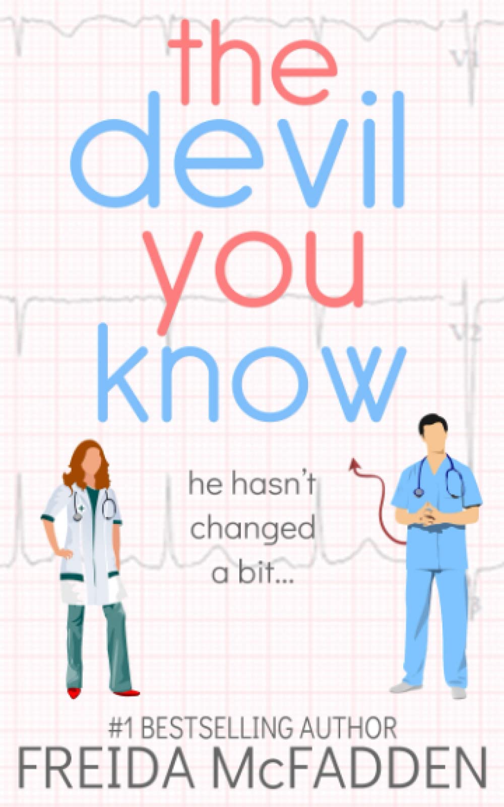 The Devil You Know (Dr. Jane McGill),Used