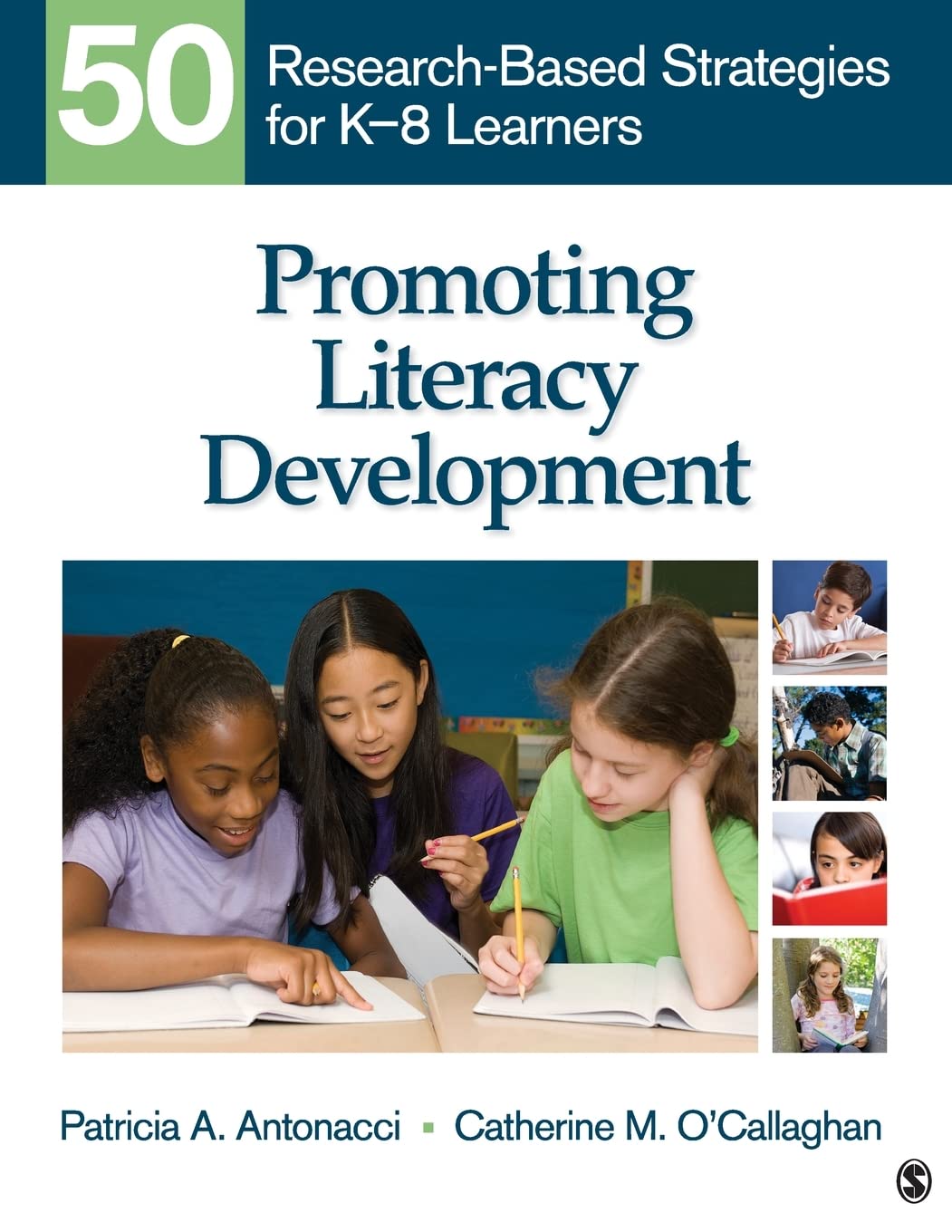 Promoting Literacy Development: 50 ResearchBased Strategies for K8 Learners,Used
