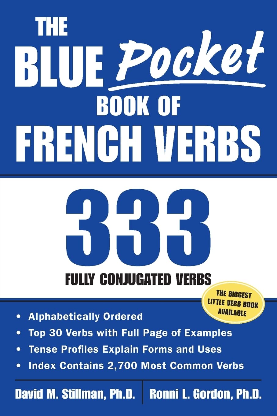 The Blue Pocket Book of French Verbs : 333 Fully Conjugated Verbs,Used