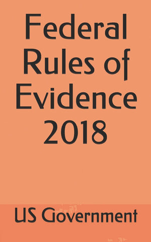 Federal Rules of Evidence 2018,Used