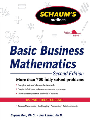 Schaum's Outline of Basic Business Mathematics, 2ed,Used