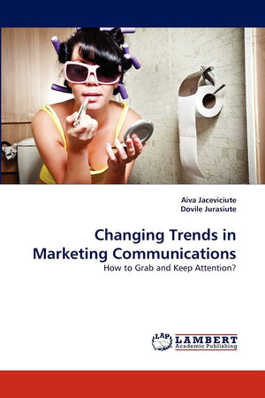 Changing Trends in Marketing Communications: How to Grab and Keep Attention?,Used