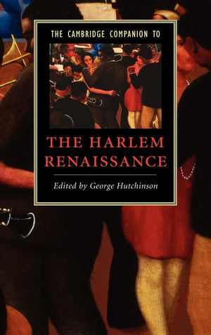 The Cambridge Companion to the Harlem Renaissance (Cambridge Companions to Literature),Used
