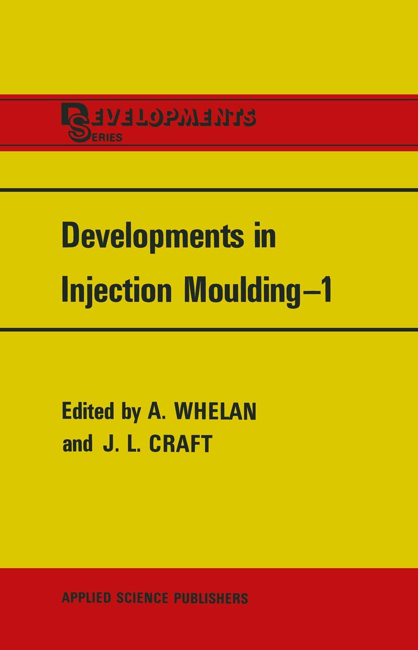Developments in Injection Moulding1,Used