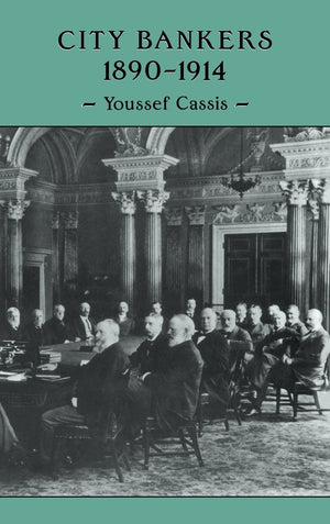 City Bankers, 18901914 (Msh),New