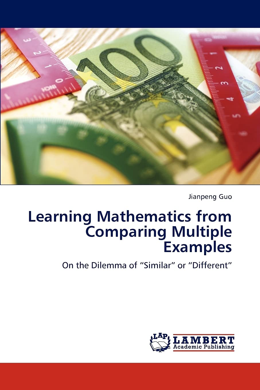 Learning Mathematics from Comparing Multiple Examples: On the Dilemma of Similar or Different,Used