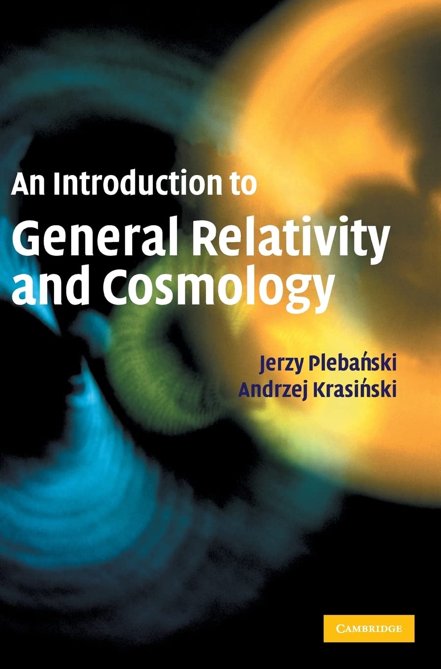 An Introduction to General Relativity and Cosmology,Used