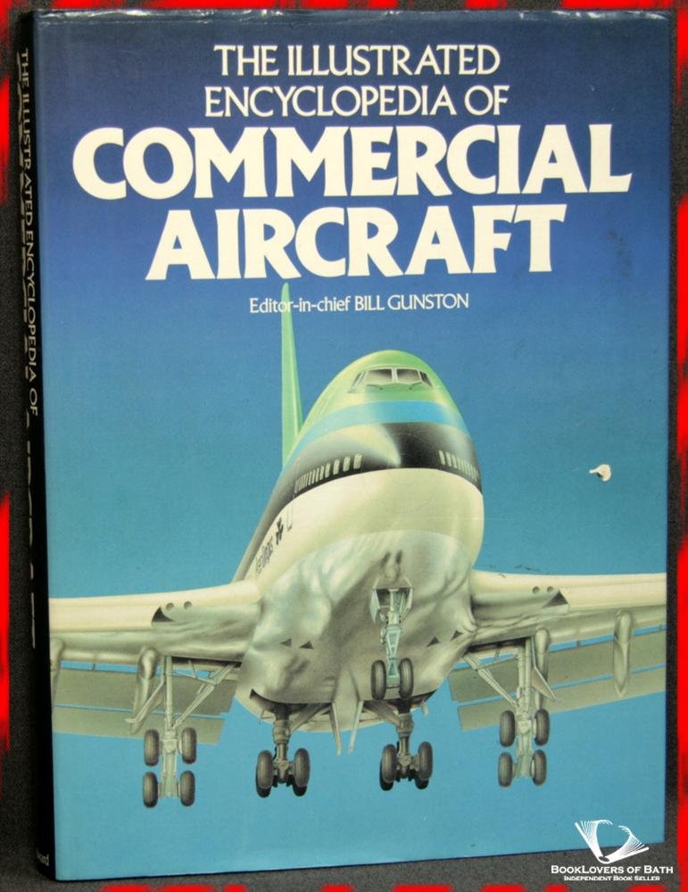 The Illustrated Encyclopedia of Commercial Aircraft,Used
