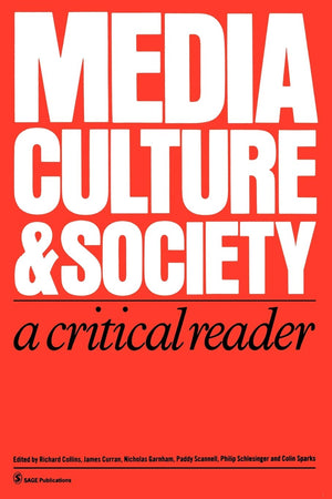 Media, Culture & Society: A Critical Reader (Media Culture & Society series),Used