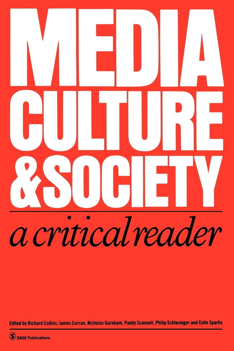 Media, Culture & Society: A Critical Reader (Media Culture & Society series),Used
