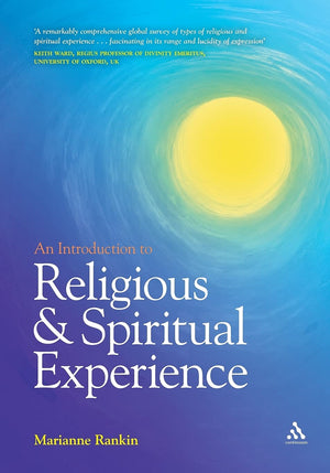 An Introduction To Religious And Spiritual Experience
