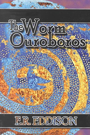 The Worm Ouroboros: A Romance,Used