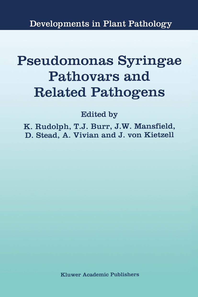 Pseudomonas Syringae Pathovars and Related Pathogens (Developments in Plant Pathology, 9),Used