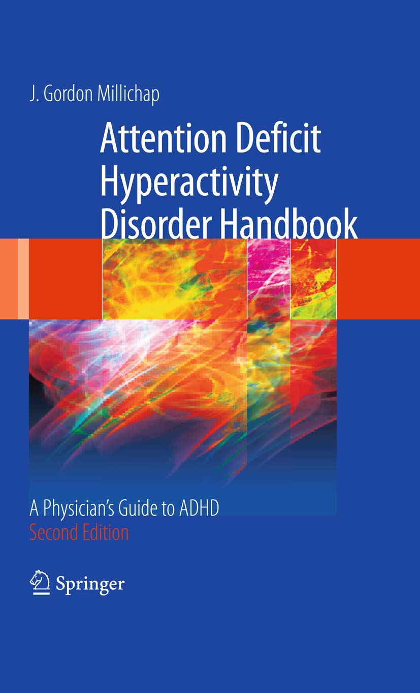 Attention Deficit Hyperactivity Disorder Handbook: A Physician's Guide to ADHD,Used