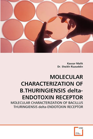 MOLECULAR CHARACTERIZATION OF B.THURINGIENSIS deltaENDOTOXIN RECEPTOR: MOLECULAR CHARACTERIZATION OF BACILLUS THURINGIENSIS del,Used