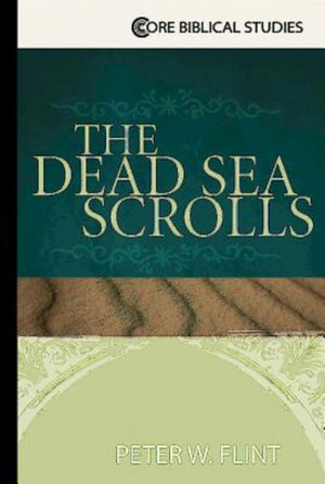The Dead Sea Scrolls (Core Biblical Studies),Used